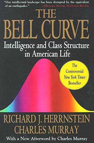 The Bell Curve: Intelligence and Class Structure in American Life (A Free Press Paperbacks Book) von Free Press